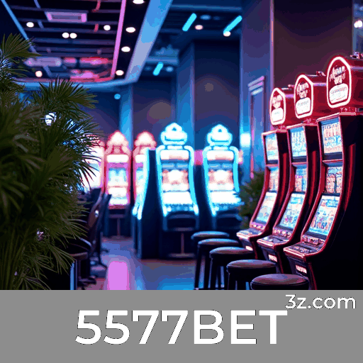 5577BET: Seu Cassino Online e Apostas Confiáveis